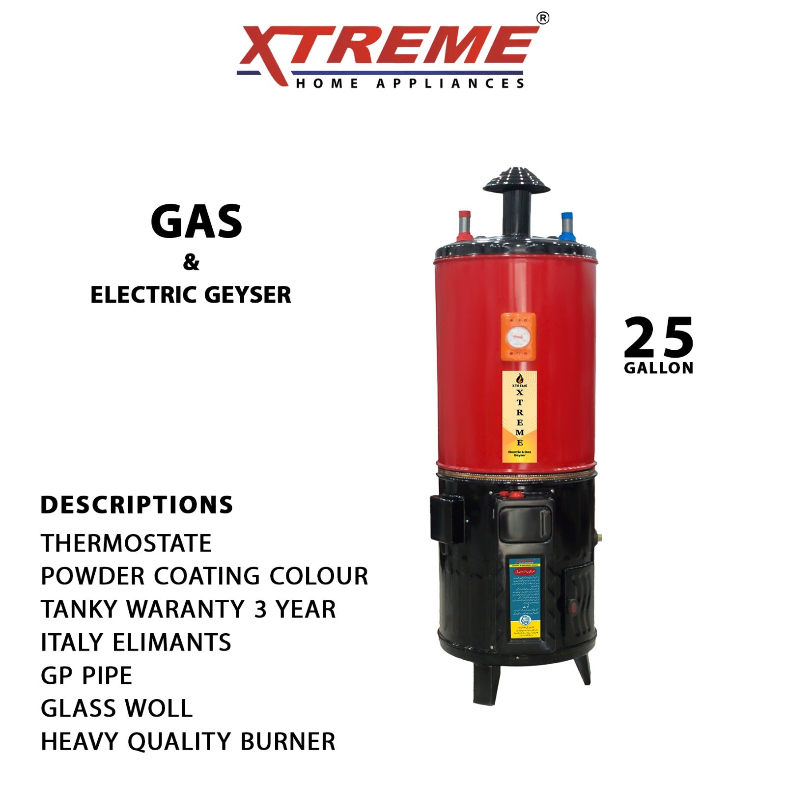 Xtreme Gas & Electric Geyser XTREME