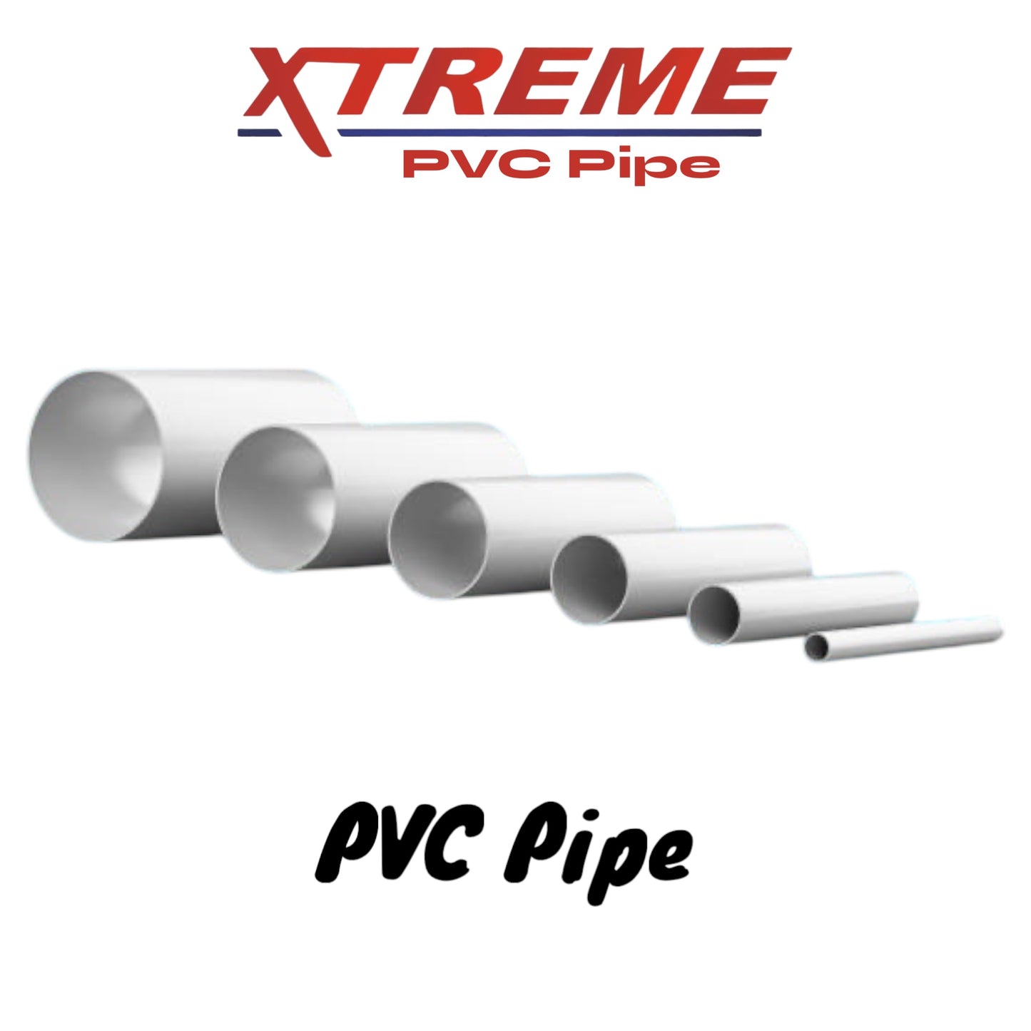 Xtreme PVC pipe XTREME